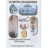 Le métal vagabonde décor originaux, La Fontaine des Arts à Fouras
